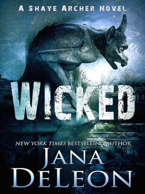 Title details for Wicked by Jana DeLeon - Available